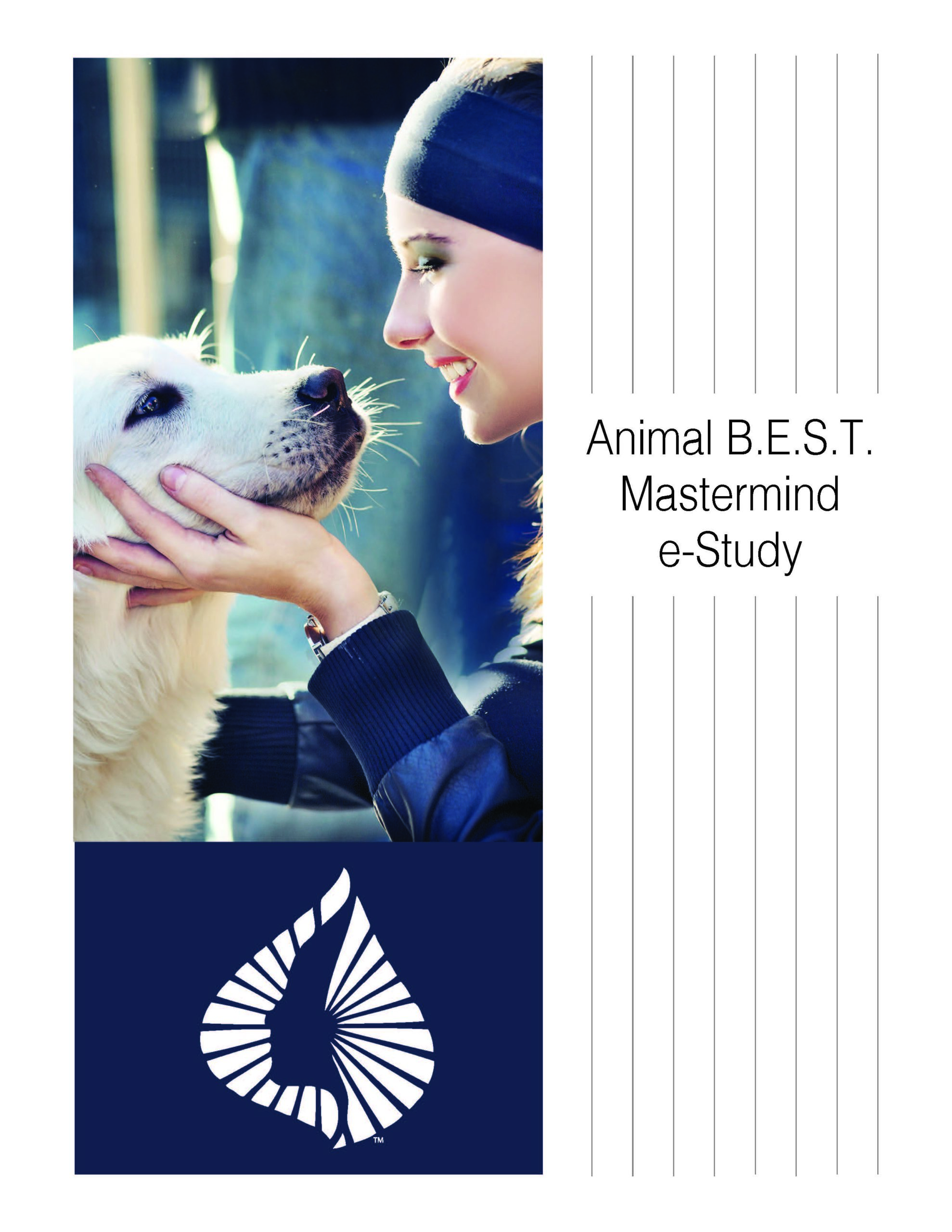 Animal B.E.S.T. Mastermind Homestudy Course